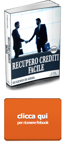 ecco il tuo ebook per il recupero crediti facile